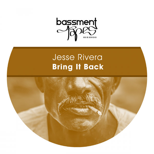 Jesse Rivera - Bring It Back [BTPS076]